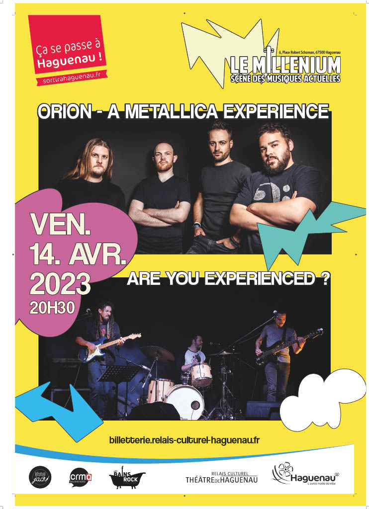 Concert Orion-A MetallicA Experience + Are You Experienced ?