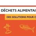 Valorisons nos déchets alimentaires !